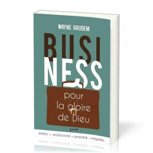 Business pour la gloire de Dieu